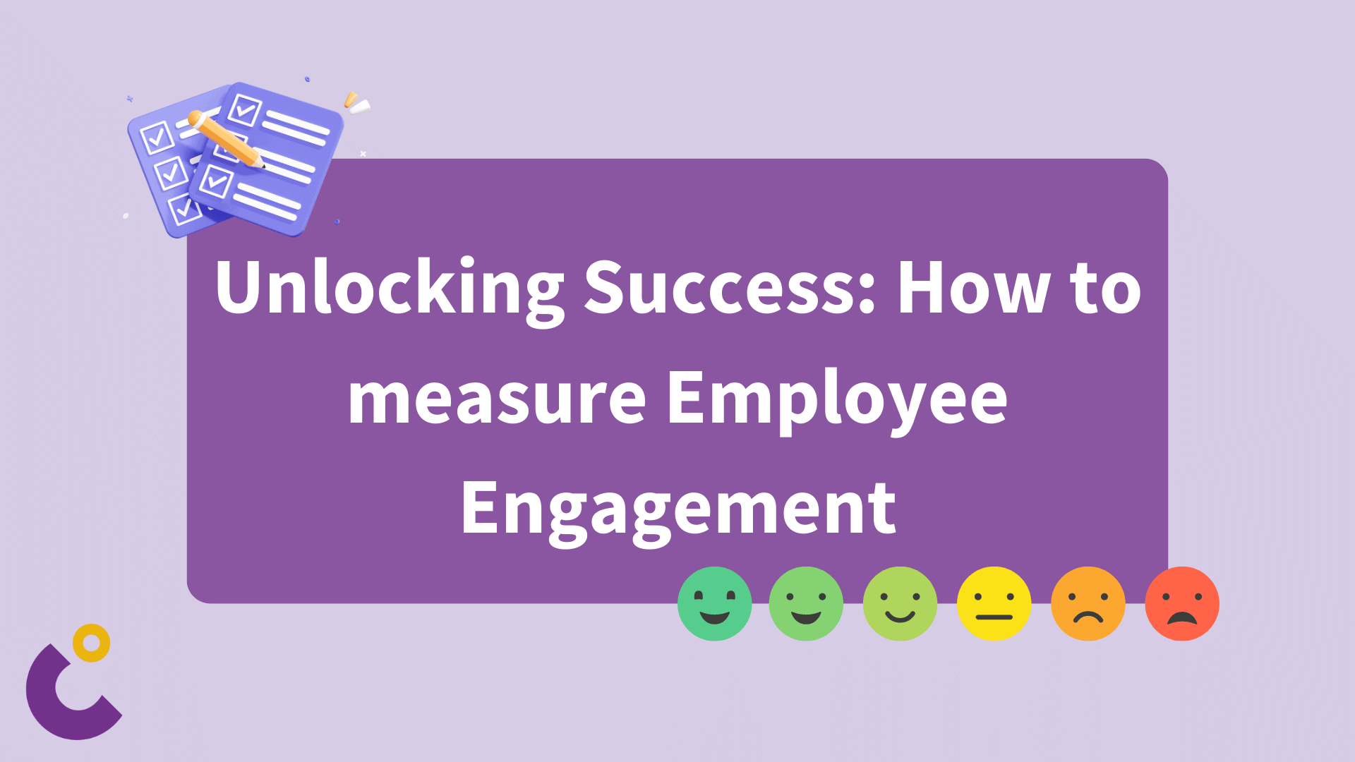 Unlocking Success: How to measure Employee Engagement