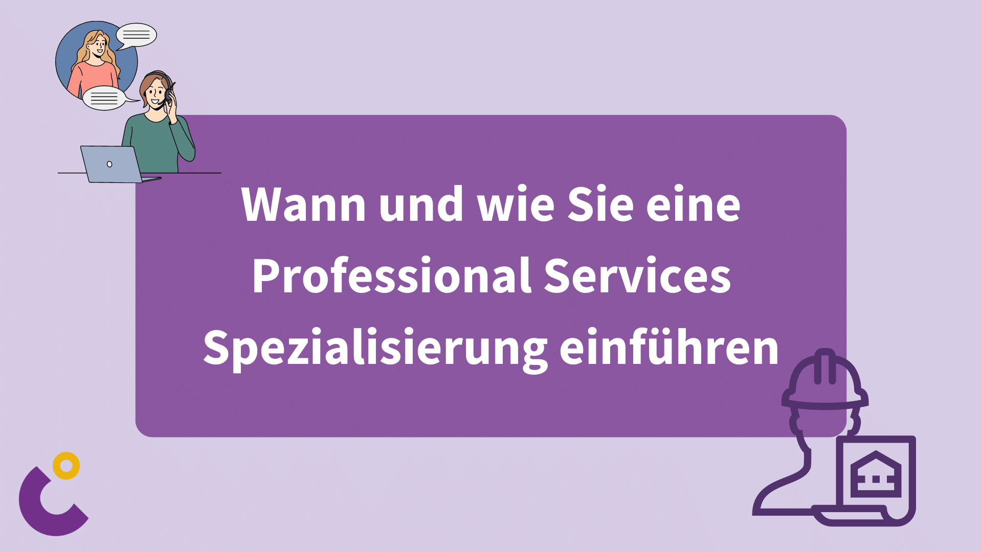 When and how to introduce a Professional Services specialization